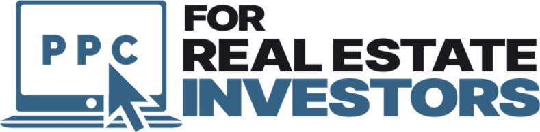 PPC For Real Estate Investors